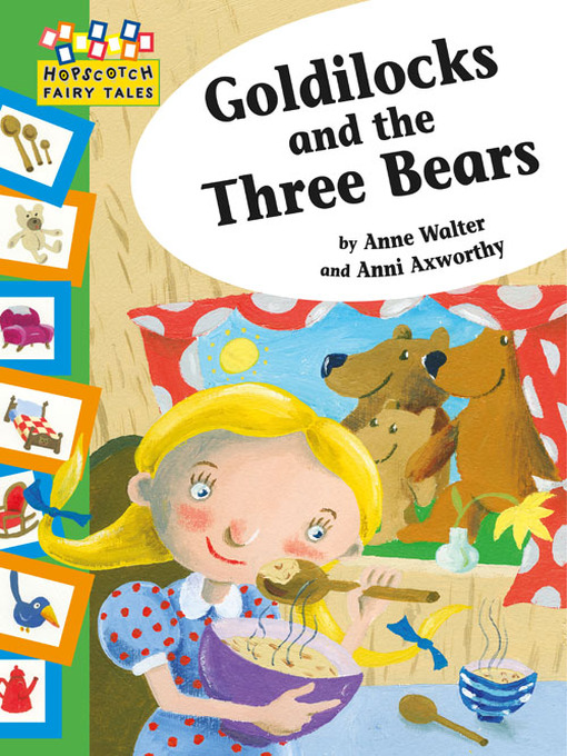 Title details for Goldilocks and the Three Bears by Anni Axworthy - Available